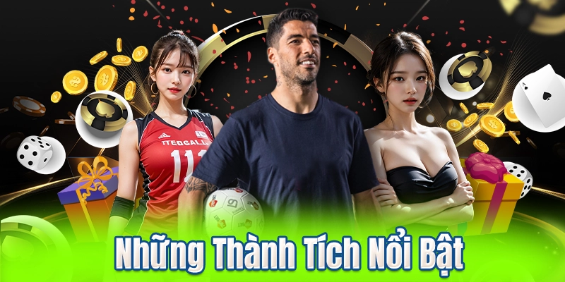 Những Thành Tích Nổi Bật