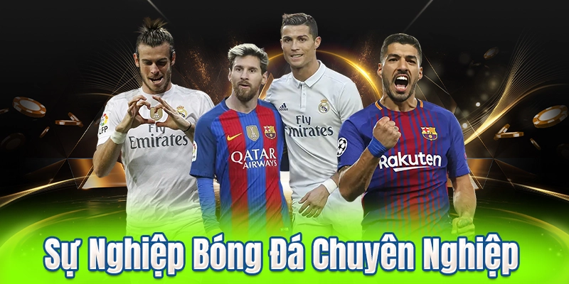 Sự Nghiệp Bóng Đá Chuyên Nghiệp