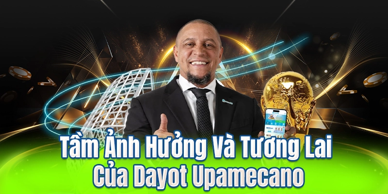 Tầm Ảnh Hưởng Và Tương Lai Của Dayot Upamecano